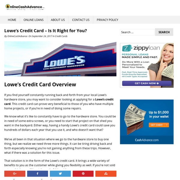 Lowe's Credit Card - Is It Right for You? – OnlineCashAdvance.co
