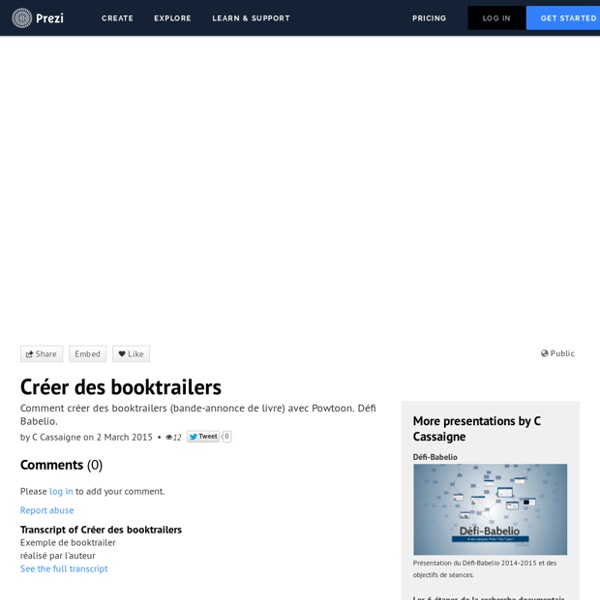 Créer des booktrailers by C Cassaigne on Prezi