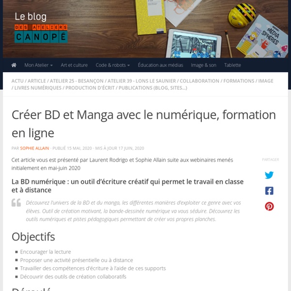 Créer BD et Manga avec le numérique, formation en ligne - Blog des Ateliers Canopé de l'académie de Besançon