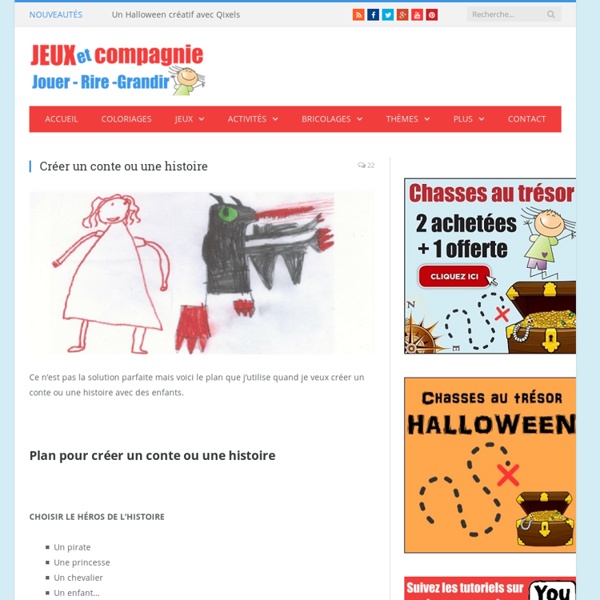 Créer un conte, une histoire avec des enfants : Jeux et Compagnie