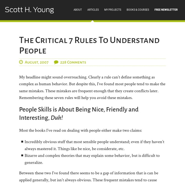 The Critical 7 Rules To Understand People & Scott H Young - StumbleUpon
