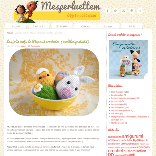 Les jolis œufs de Pâques à crocheter (modèles gratuits) - Mesperluettem