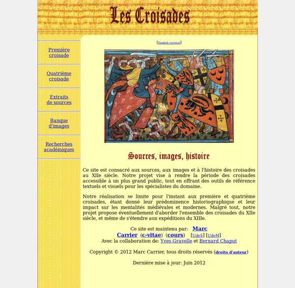 Les Croisades: sources, images et histoire