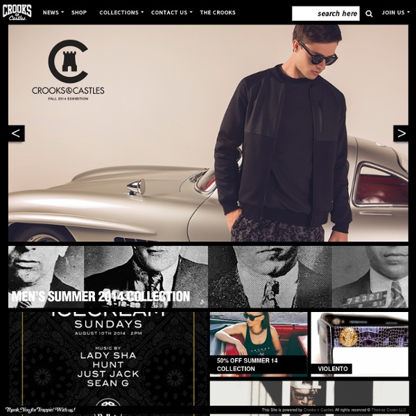 The Official Crooks and Castles Website