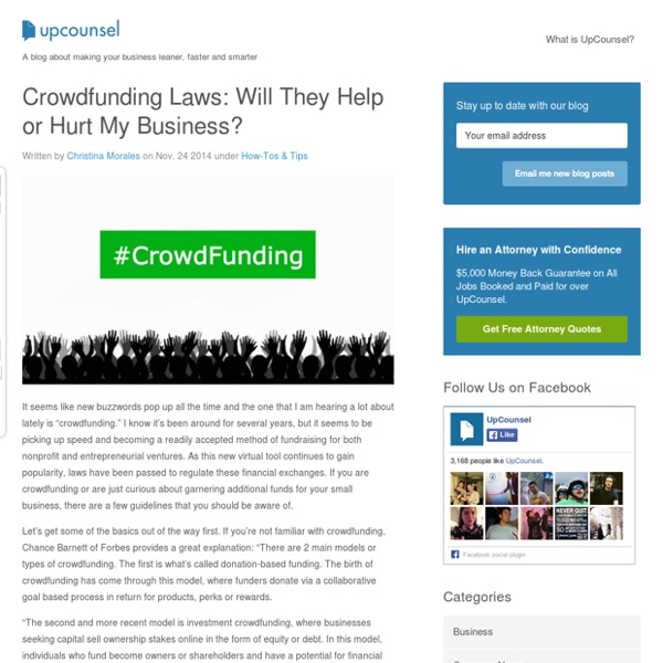 Crowdfunding Laws: Will They Help or Hurt My Business?