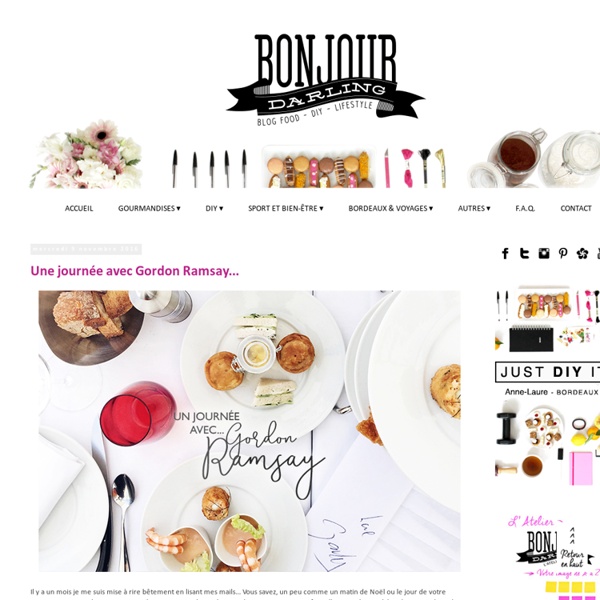 Blog Cuisine & DIY Bordeaux - Bonjour Darling - Anne-Laure