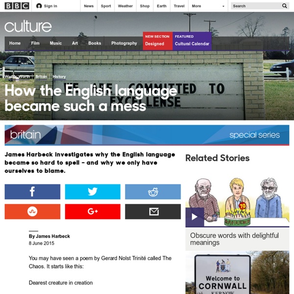 Culture - How the English language became such a mess