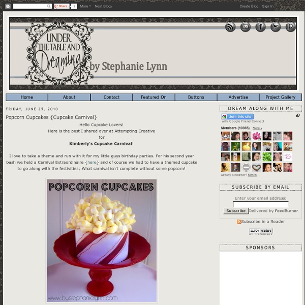 Popcorn Cupcakes {Cupcake Carnival}