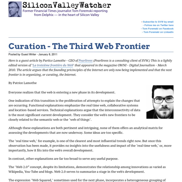 Curation - The Third Web Frontier