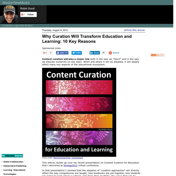 Why Curation Will Transform Education and Learning: 10 Key Reasons
