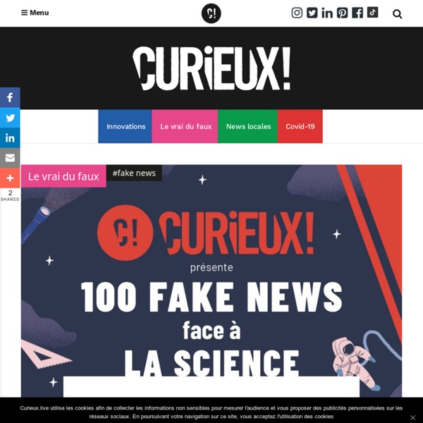 Et First combattent les idées reçues avec le livre "100 fake news face à la science"