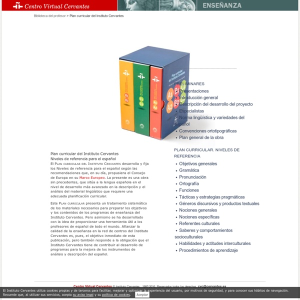 Plan Curricular del Instituto Cervantes. Niveles de referencia para el español.