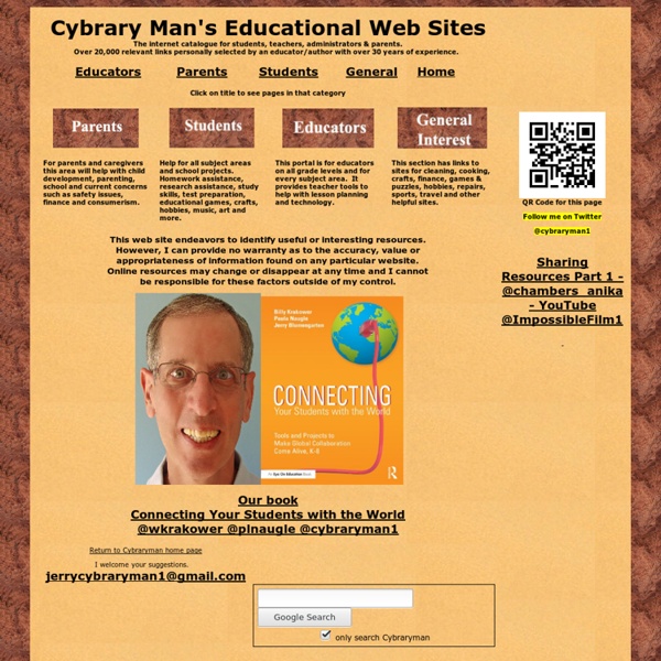 Cybraryman Internet Catalogue For Educational Web Sites - Websites for Educators, Parents, Students