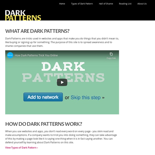 Dark Patterns - User Interfaces Designed to Trick People