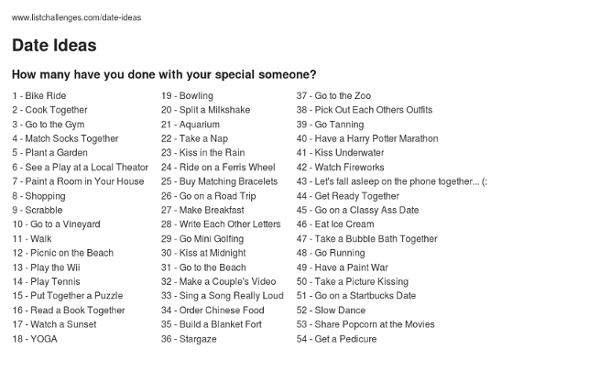 Date Ideas - How many have you done with your special someone?