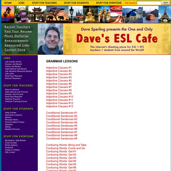 Dave's ESL Cafe: Free English Grammar Lessons