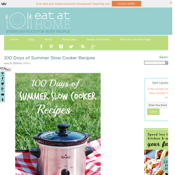 100 Days of Summer Slow Cooker Recipes