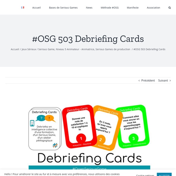 #OSG 503 Debriefing Cards - OpenSeriousGame