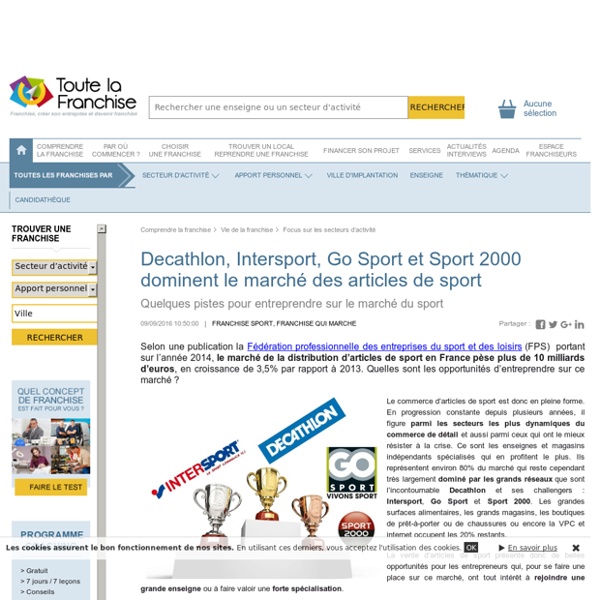 Decathlon, Intersport, Go Sport et Sport 2000 dominent le marché des articles de sport