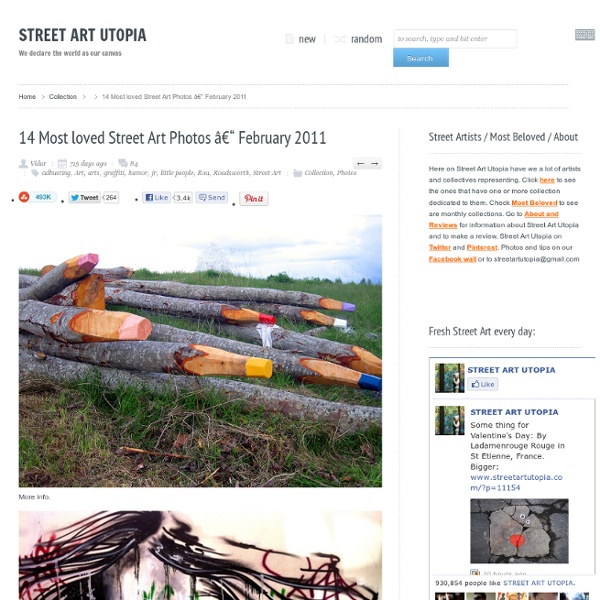 14 Most loved Street Art Photos – February 2011