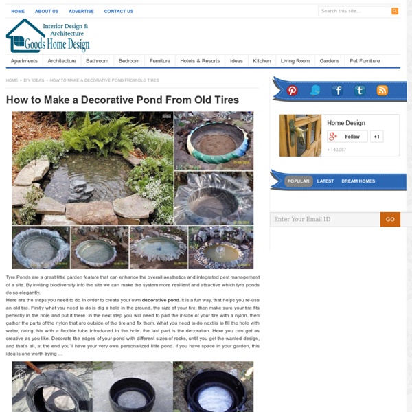 How to Make a Decorative Pond From Old Tires