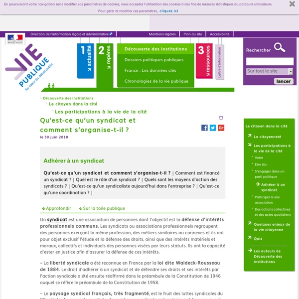 Qu'est-ce qu'un syndicat et comment s'organise-t-il ?  - Adhérer à un syndicat Découverte des institutions