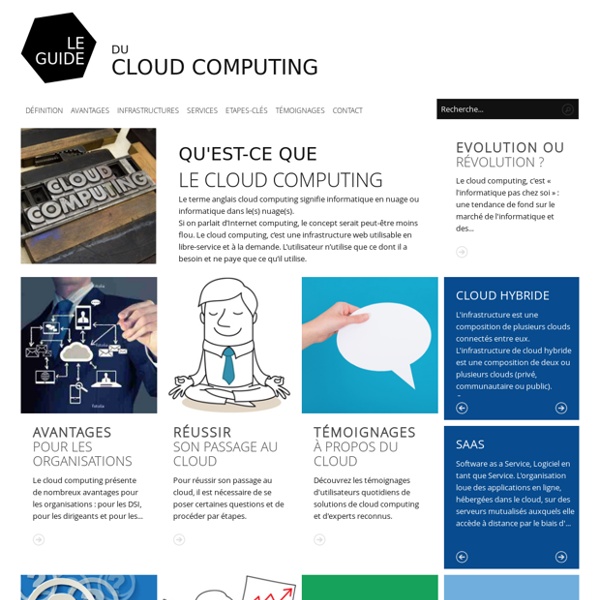 Le guide du cloud computing - définition, avantages, témoignages