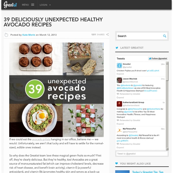 39 Deliciously Unexpected Healthy Avocado Recipes