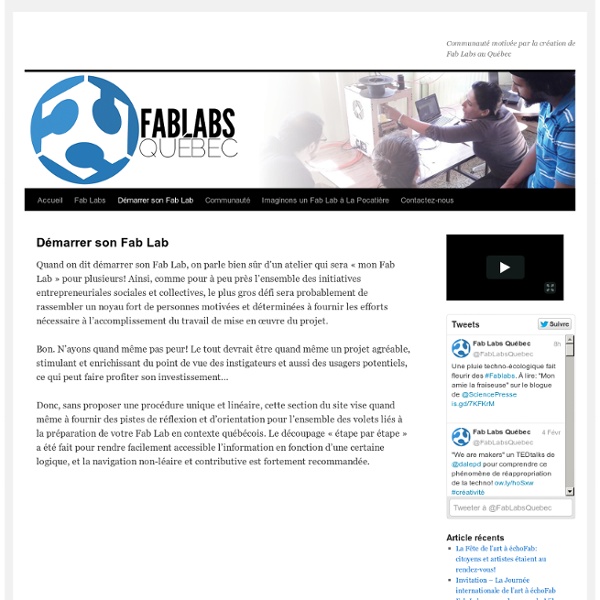 Démarrer son Fab Lab « Fab Labs au Québec