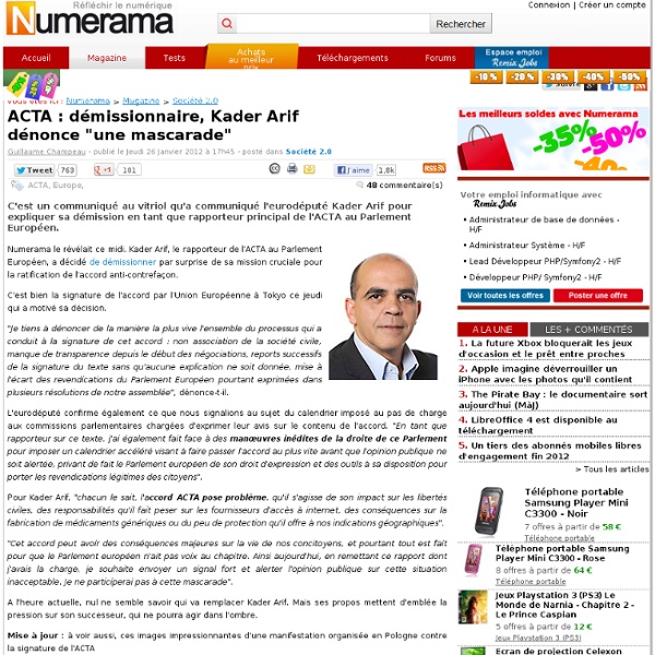 ACTA : démissionnaire, Kader Arif dénonce "une mascarade"