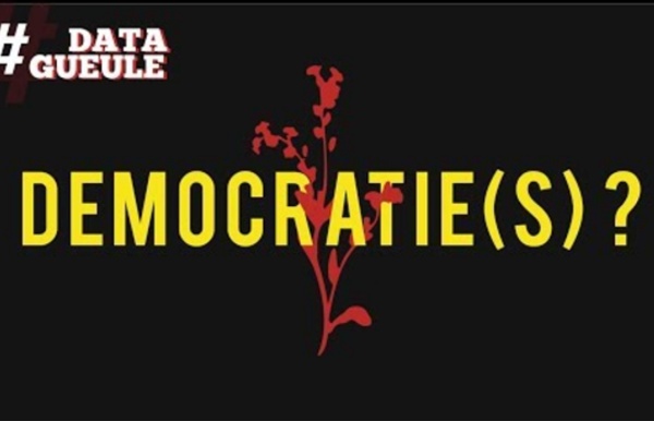Démocratie(s) ? — #DATAGUEULE