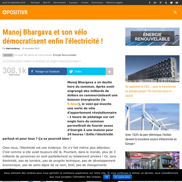 Manoj Bharvaga et son vélo démocratisent enfin l'électricité !