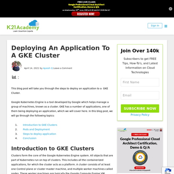 Deploy An Application To A GKE Cluster: Step-By-Step Guide