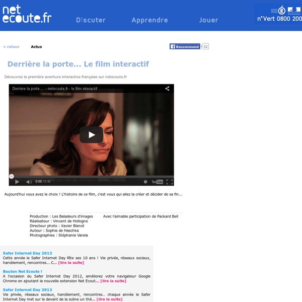 Derrière la porte... Le film interactif netecoute.fr