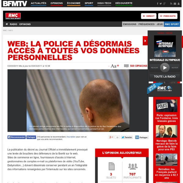 Web: la police a désormais accès à toutes vos données personnelles