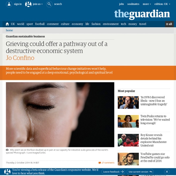 Grieving could offer a pathway out of a destructive economic system