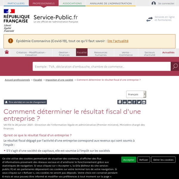 Comment déterminer le résultat fiscal d'une entreprise ?