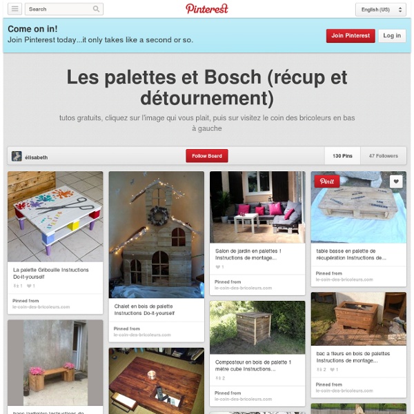 Les palettes et Bosch (récup et détournement)