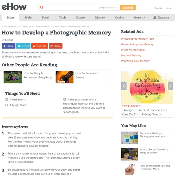 How to Develop a Photographic Memory