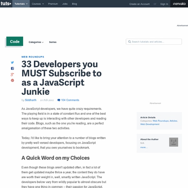 30 Developers you MUST Subscribe to as a JavaScript Junkie