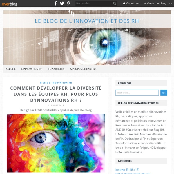 Comment développer la diversité dans les équipes RH, pour plus d’Innovations RH ?