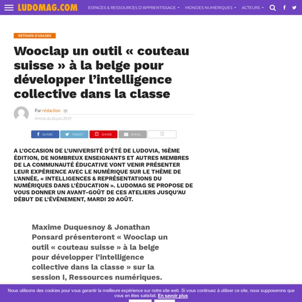 Wooclap un outil « couteau suisse » à la belge pour développer l’intelligence collective dans la classe