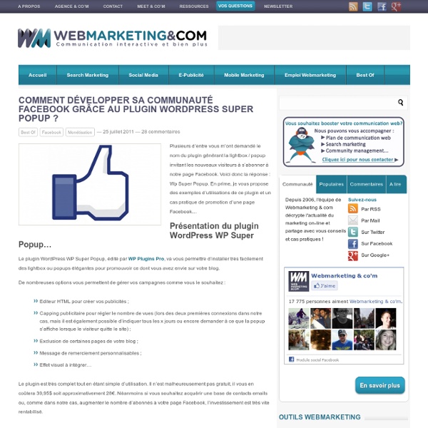 Comment développer sa communauté Facebook grâce au plugin Wordpress Super Popup ?