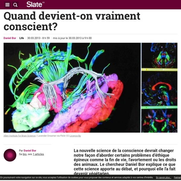 Quand devient-on vraiment conscient?