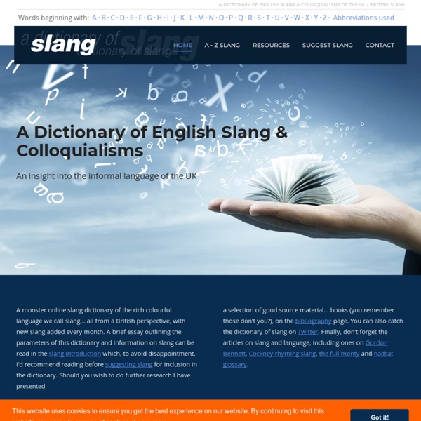Dictionary of English slang and colloquialisms of the UK