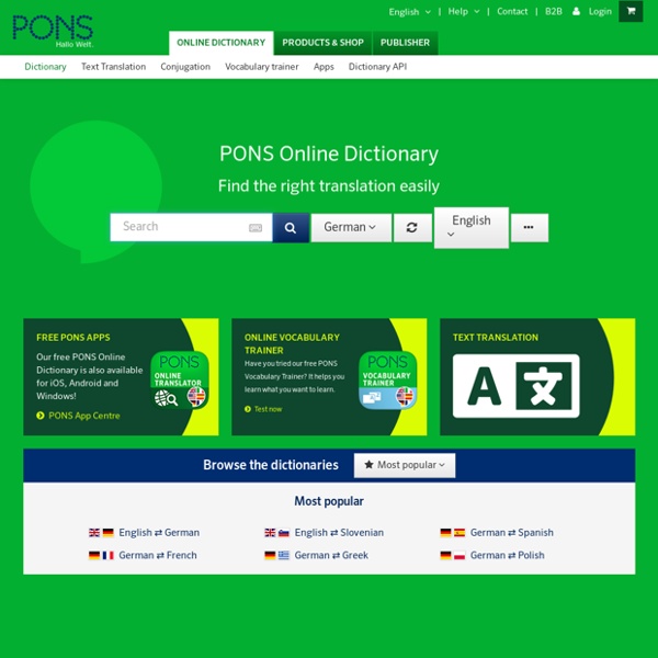 PONS.eu - Das kostenlose Wörterbuch für Fremdsprachen, deutsche Rechtschreibung und Volltext-Übersetzung