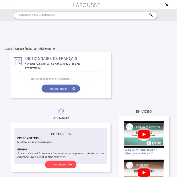 Dictionnaire Français en ligne - Larousse