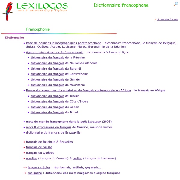 Dictionnaire francophone en ligne, Francophonie LEXILOGOS