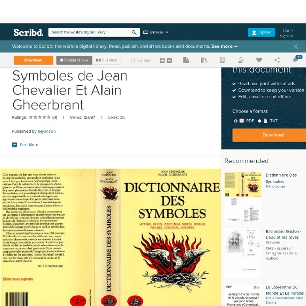 Le Dictionnaire Des Symboles de Jean Chevalier Et Alain Gheerbrant