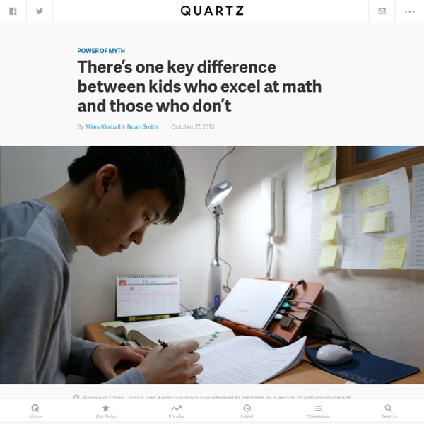 There’s one key difference between kids who excel at math and those who don’t